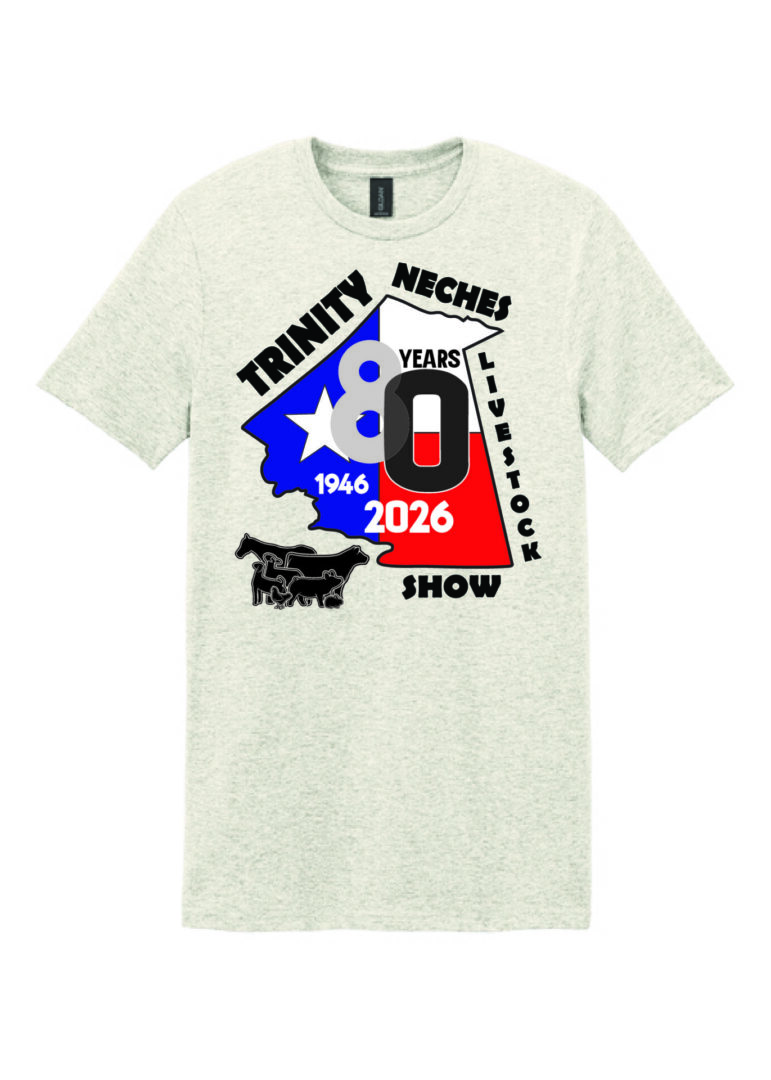 Trinity Neches 80th livestock show T-shirt
