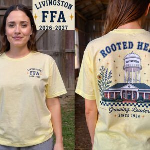 Official 2026-2027 Livingston FFA Chapter Shirt | Rooted Here